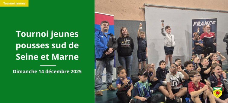 Tournoi jeunes pousses sud seine et marne
